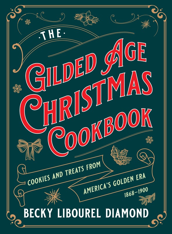 ‘The Gilded Age Christmas Cookbook’